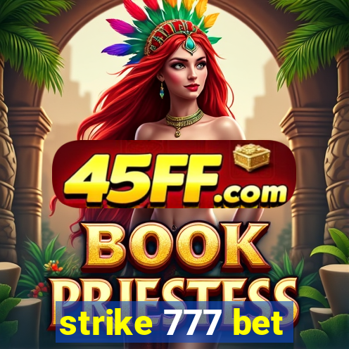 strike 777 bet